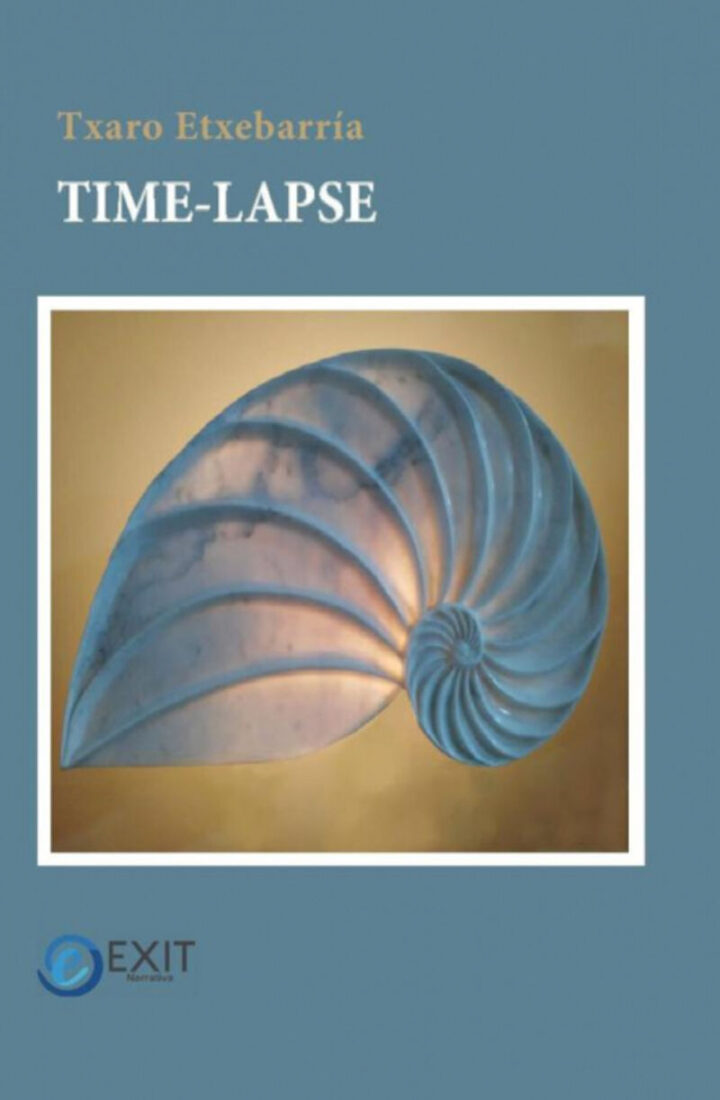 Txaro  Etxebarria  “Time-lapse”  (Liburuaren  aurkezpena  /  Presentación  del  libro)